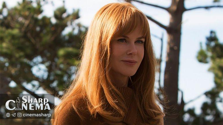 فصل سوم سریال Big Little Lies با حضور نیکول کیدمن تأیید شد