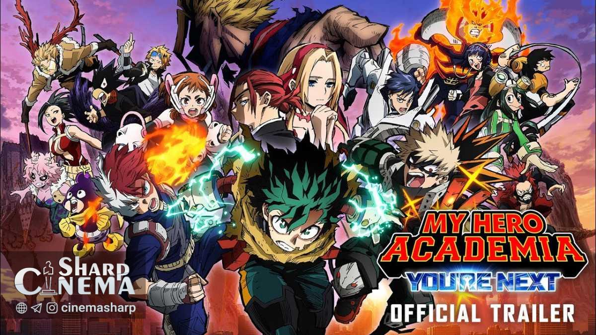 بلیت‌های فیلم انیمه My Hero Academia: You're Next اکنون به فروش می‌رسد