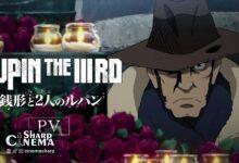 تریلر اصلی انیمه Lupin the IIIrd: Zenigata to Futari no منتشر شد