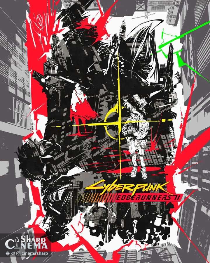 فصل دوم Cyberpunk Edgerunners, انیمه سایبرپانک, استودیو Trigger, نتفلیکس, نایت‌سیتی, Anime Expo, داستان انتقام, رستگاری, شخصیت جدید, Edgerunner