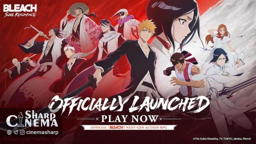 عرضه جهانی بازی BLEACH: Soul Resonance آغاز شد