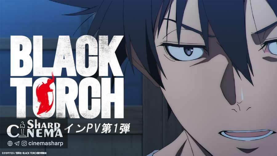 انیمه BLACK TORCH جولای ۲۰۲۶ در ژاپن پخش می‌شود